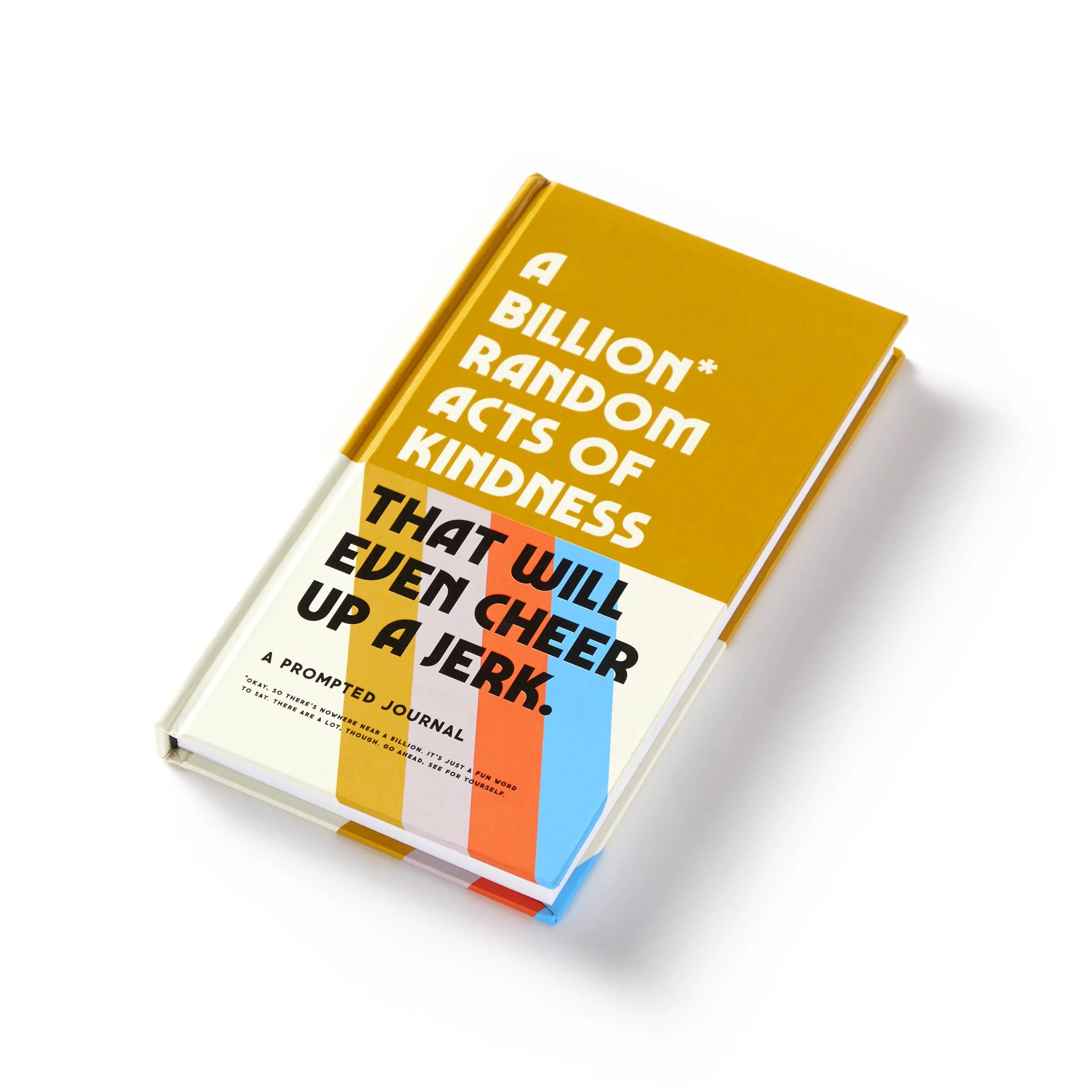 A Billion Random Acts of Kindness Prompted Journal